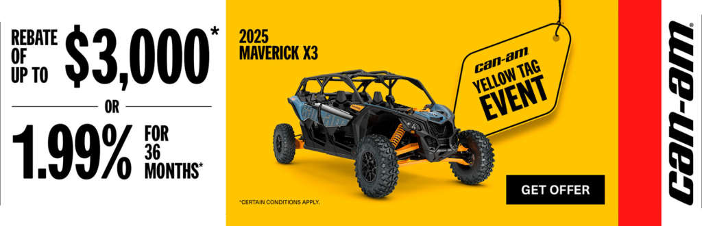 Can-am Maverick Yellow tag Event rebate $3000 or 1.99%